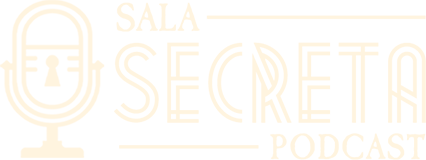 Sala Secreta Podcast